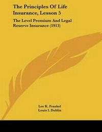 Abbildung von: The Principles Of Life Insurance, Lesson 5 - Kessinger Publishing