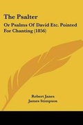 Cover: The Psalter - Kessinger Publishing