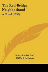 Enlarge image Cover: The Red-Bridge Neighborhood - Kessinger Publishing