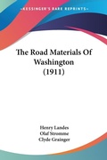 Bild: The Road Materials Of Washington (1911) - Kessinger Publishing