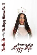 Cover: The Happy Mistress Volume II - Sistaladifriend Publishing Co.