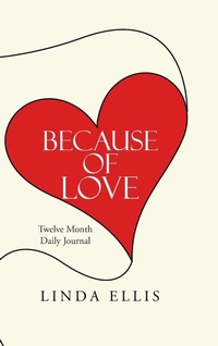 Enlarge image Cover: Because of Love - AUTHORHOUSE