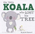 Cover: Little Koala Who Lost His Tree - Gardner Publishing