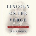 Cover: Lincoln on the Verge - SIMON & SCHUSTER AUDIO