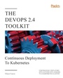 Cover: The DevOps 2.4 Toolkit - Packt Publishing