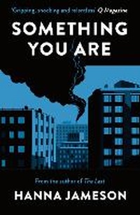 Enlarge image Cover: Something You Are - Head of Zeus