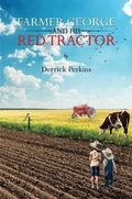 Cover: Farmer George and his Red Tractor - Austin Macauley Publishers