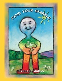 Enlarge image Cover: Find Your Sparkle - Outskirts Press