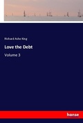 Cover: Love the Debt - Hansebooks