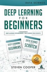 Enlarge image Cover: Deep Learning For Beginners - Data Science