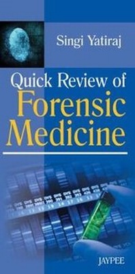 Abbildung von: Quick Review of Forensic Medicine - Jaypee Brothers Medical Publishers