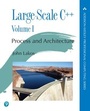 Cover: Large-Scale C++ Volume I - Addison Wesley