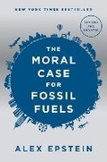 Cover: The Moral Case for Fossil Fuels, Revised Edition - Portfolio