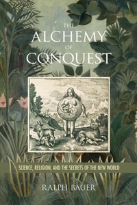 Enlarge image Cover: The Alchemy of Conquest - Naval Institute Press