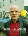 Cover: Traces of J. B. Jackson - Naval Institute Press