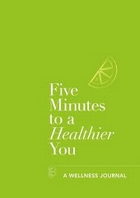 Abbildung von: Five Minutes to a Healthier You - Aster