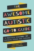 Cover: The Awesome Autistic Go-To Guide - Jessica Kingsley Publishers