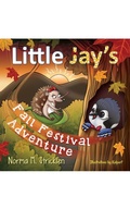 Cover: Little Jay's Fall Festival Adventure - Progressive Rising Phoenix Press, LLC