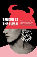 Cover: Tender Is the Flesh - Simon & Schuster