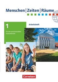 Abbildung von: Menschen-Zeiten-Räume - Arbeitshefte für den sprachsensiblen Fachunterricht (außer Baden-Württemberg) - Ausgabe ab 2020 - 5./6. Schuljahr - Cornelsen Verlag