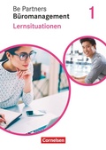 Cover: Be Partners - B&uuml;romanagement - Ausgabe 2020 - 1. Ausbildungsjahr: Lernfelder 1-4 - Cornelsen Verlag