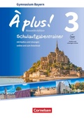 Cover: &Agrave; plus ! - Franz&ouml;sisch als 1. und 2. Fremdsprache - Bayern - Ausgabe ab 2017 - Band 3 - Cornelsen Verlag