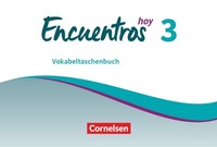 Abbildung von: Encuentros - Método de Español - Spanisch als 3. Fremdsprache - Ausgabe 2018 - Band 3 - Cornelsen Verlag