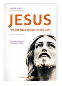 Abbildung von: Jesus - wie das neue Testament ihn sieht - Deutsche Bibelgesellschaft