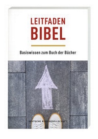 Abbildung von: Leitfaden Bibel - Deutsche Bibelgesellschaft