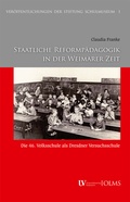 Cover: Staatliche Reformp&auml;dagogik in der Weimarer Zeit - Georg Olms Verlag