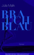 Cover: Brauch Blau - Frankfurter Verlagsanstalt