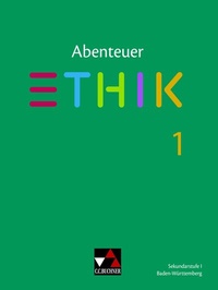 Abbildung von: Abenteuer Ethik - Baden-Württemberg - neu / Abenteuer Ethik BW 1 - Buchner, C.C.