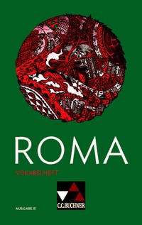 Abbildung von: Roma B / ROMA B Vokabelheft - Buchner, C.C.
