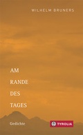 Cover: Am Rande des Tages - Tyrolia
