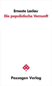 Abbildung von: Die populistische Vernunft - Passagen