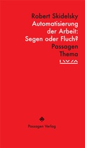 Cover: Automatisierung der Arbeit: Segen oder Fluch? - Passagen