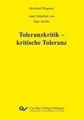 Cover: Toleranzkritik – kritische Toleranz - Cuvillier Verlag eBooks
