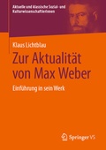 Cover: Zur Aktualit&auml;t von Max Weber - Springer VS