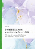 Cover: Sensibilit&auml;t und emotionale Intensit&auml;t - Junfermann