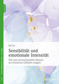 Abbildung von: Sensibilität und emotionale Intensität - Junfermann