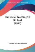 Abbildung von: The Social Teaching Of St. Paul (1906) - Kessinger Publishing