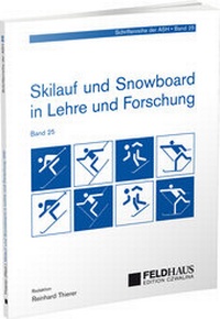 Abbildung von: Skilauf und Snowboard in Lehre und Forschung (25) - Feldhaus