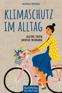Abbildung von: Klimaschutz im Alltag - BuchVerlag Leipzig