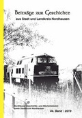 Cover: Die Gelbe Reihe / Beitr&auml;ge zur Geschichte aus Stadt und Landkreis Nordhausen - Druck und Verlag Iffland