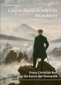 Cover: Caspar David Friedrichs Wanderer - Okapi-Verlag ein Imprint der Leetspeak Media GmbH