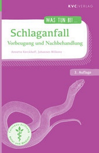 Enlarge image Cover: Schlaganfall - NATUR UND MEDIZIN KVC Verlag
