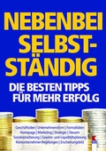 Cover: Nebenbei selbstst&auml;ndig. Die besten Tipps f&uuml;r mehr Erfolg - Verein f&uuml;r Konsumenteninformation VKI