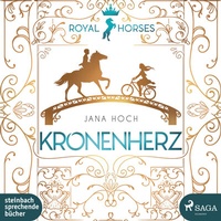 Abbildung von: Royal Horses - Kronenherz - steinbach sprechende bücher