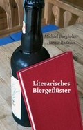 Cover: Literarisches Biergefl&uuml;ster - Morawa Lesezirkel GmbH