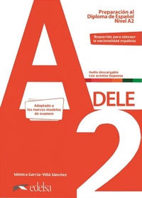 Abbildung von: DELE - Preparación al Diploma de Español - Edición 2020 - A2 - Edelsa Grupo Didascalia, S.A.